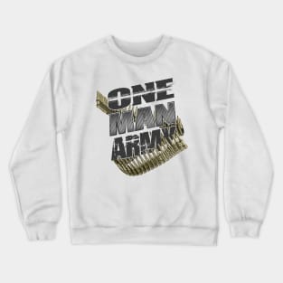 One Man Army, Special Forces Crewneck Sweatshirt